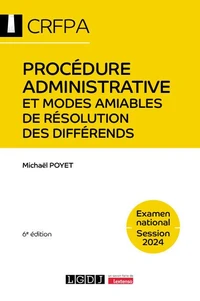 Procédure administrative et modes amiables de résolution des différends