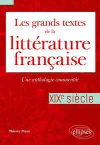Les grands textes de la littérature française