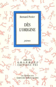 Dès l'origine