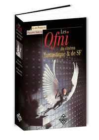Les Ofni du cinéma fantastique et de S.F. (...et quelques réalisateurs)