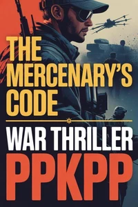 The Mercenary’s Code