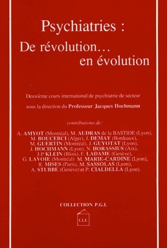  Pr Jacques Hocmann - Psychiatries: Revolution...