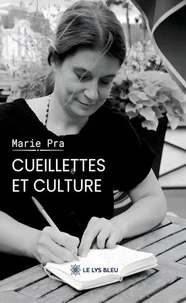 Cueillettes et culture
