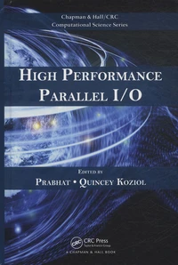 High Performance Parallel I/O