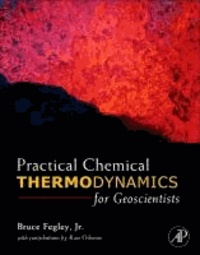 Practical Chemical Thermodynamics for Geoscientists.