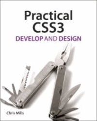 Practical CSS3 - Develop & Design.