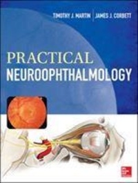 Practical Neuroophthalmology.