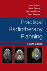 Practical Radiotherapy Planning.