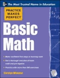 Practice Makes Perfect Basic Math.