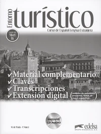 Entorno Turistico: material complementario, claves y transcripciones - A partir del nivel B1
