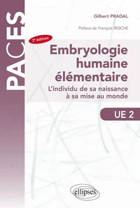 Embryologie humaine élémentaire UE 2