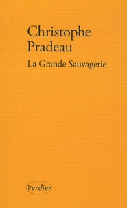La Grande Sauvagerie