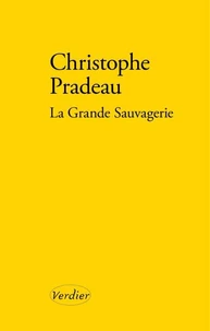 La Grande Sauvagerie