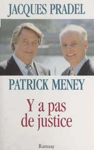 Y a pas de justice