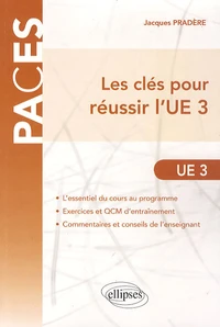 Les clés pour réussir l'UE3