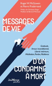 Messages de vie d'un condamné à mort