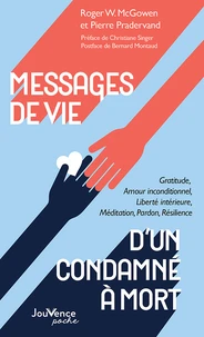 Messages de vie d'un condamné à mort