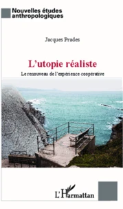 L'utopie réaliste