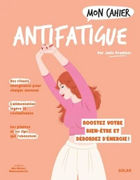 Mon Cahier Antifatigue