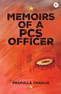 Memoirs of a PCS Officer
