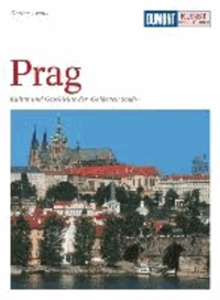 Prag. Kunst-Reiseführer - Kultur und Geschichte der 'Goldenen Stadt'.