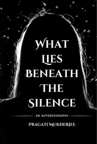 What Lies Beneath The Silence