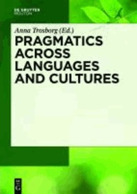 Pragmatics across Languages and Cultures.