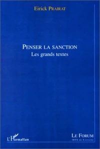 PENSER LA SANCTION. Les grands textes