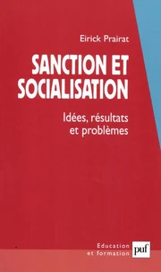 Sanction Et Socialisation. Idees, Resultats Et Problemes
