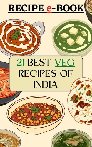  Prajwal Ghusalikar - 21 Best Veg Recipes of India - Recipes Around World.