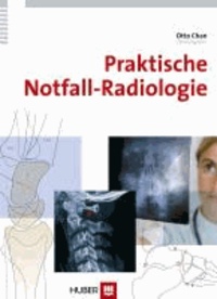 Praktische Notfall- Radiologie.