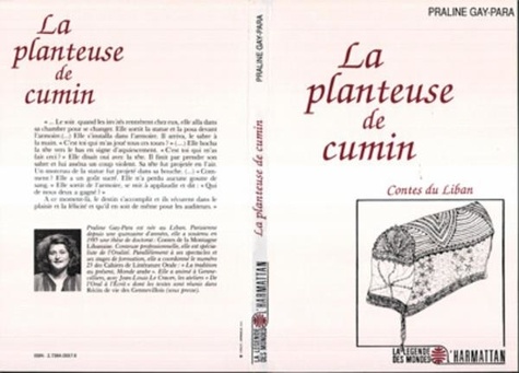 Praline Gay-Para - La planteuse de cumin : contes du Liban.