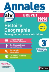 Annales Histoire Géographie Enseignement Moral et Civique Brevet 3e