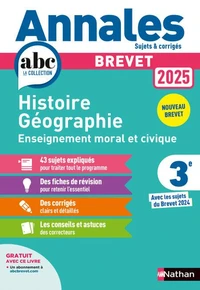 Annales Histoire Géographie Enseignement Moral et Civique Brevet 3e