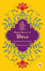 Mystic Secrets of Shiva