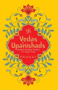 Vedas &amp; Upanishads