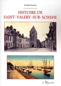 Histoire de saint-valery-sur-somme