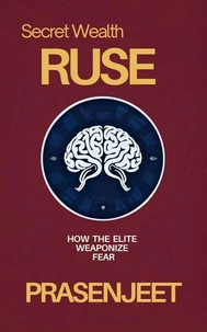 Secret Wealth Ruse
