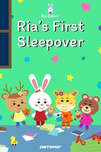 Ria's First Sleepover