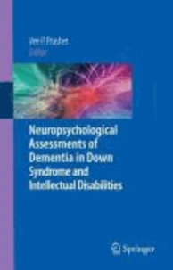 Neuropsychological Assessments of Dementia in Down Syndrome and Intellectual Disabilities