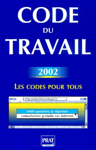  Prat Editions - Code du travail - Edition 2002.