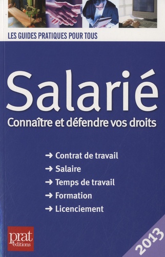  Prat Editions - Salarié - Connaitre et défendre vos droits.