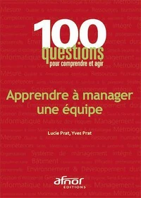 Apprendre à manager une équipe