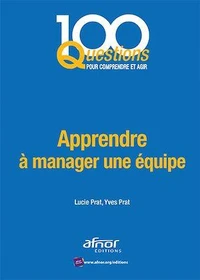 Apprendre à manager une équipe