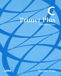 C Primer Plus. 4th Edition