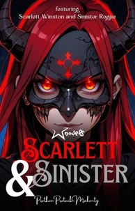 Scarlett &amp; Sinister