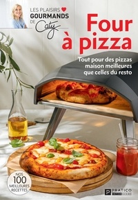  Pratico Édition Cuisine - Four à pizza - Tout pour des pizzas maison meilleures que celles du resto.