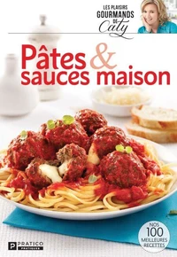 Pâtes &amp; sauces maison