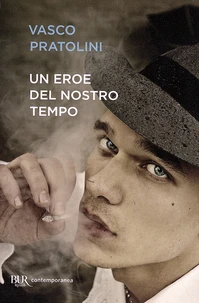 Un eroe del nostro tempo