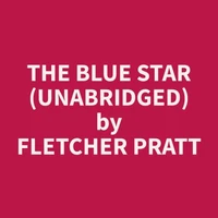 The Blue Star (Unabridged)